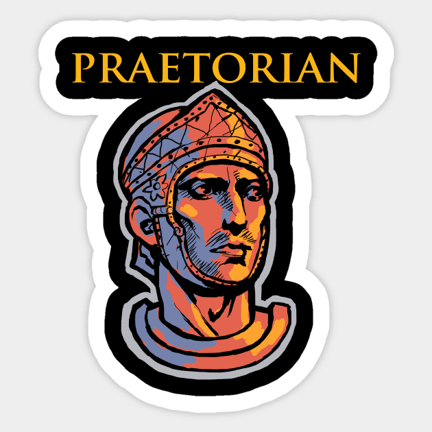 Roman Praetorian. Sticker by Cohort shirts